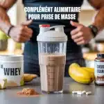 complement alimentaire pour prise de masse shaker